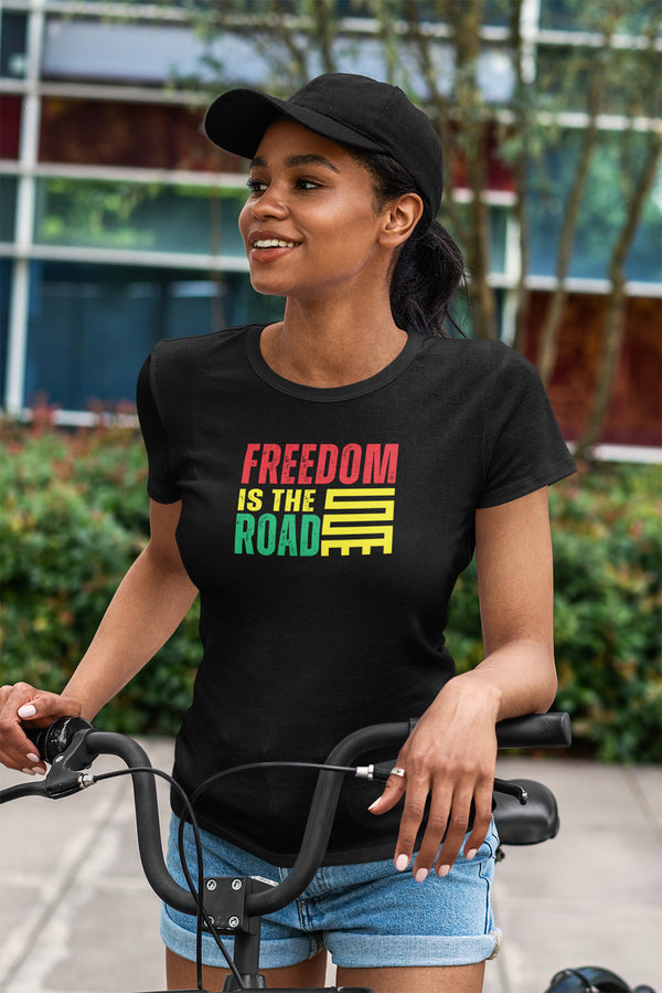 Freedom is the Road t-shirt