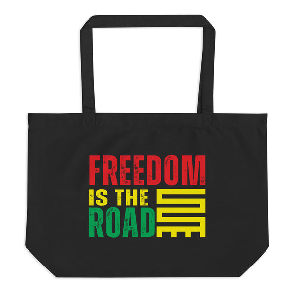 Freedom is the Road black tote bag