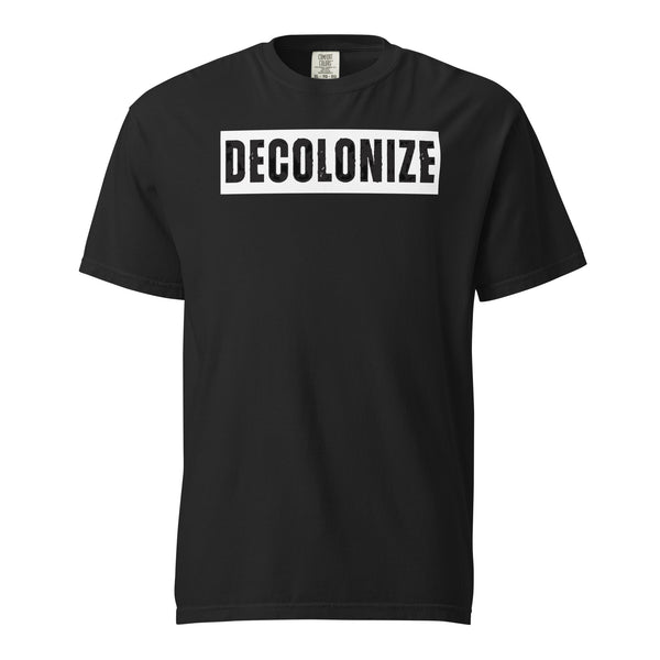 Decolonize heavyweight t-shirt